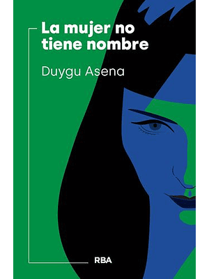 Mujer No Tiene Nombre, La