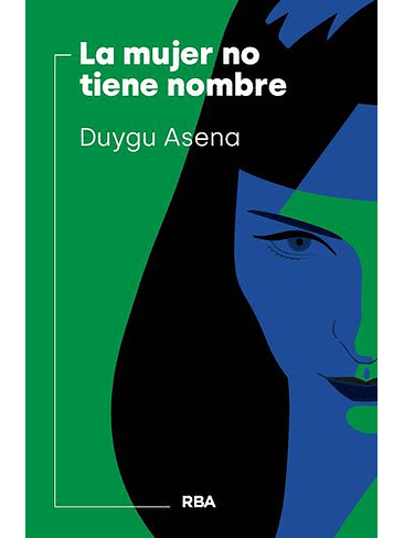 Mujer No Tiene Nombre, La 1