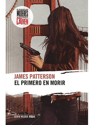 Primero En Morir, El