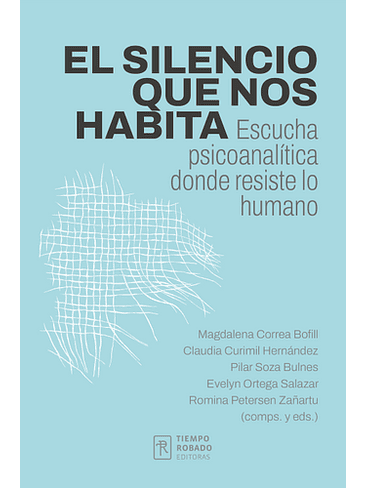 Silencio Que Nos Habita, El 1