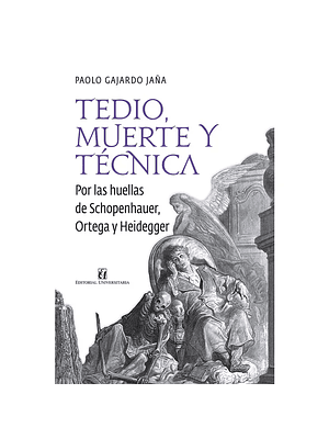 Tedio Muerte Y Tecnica