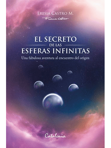 Secreto De Las Esferas Infinitas, El 1