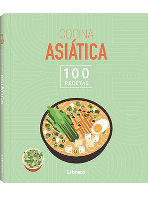 100 Recetas Cocina Asiatica