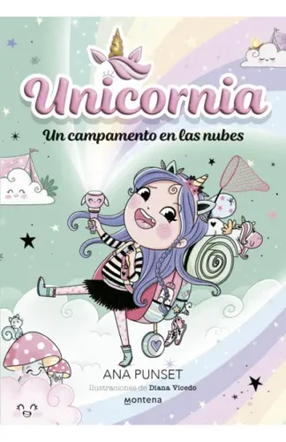 Unicornia 5. Unos Campamentos En Las Nubes 1