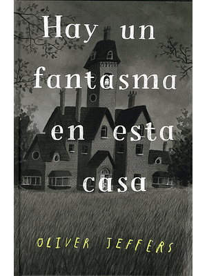 Hay Un Fantasma En Esta Casa