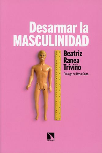Desarmar La Masculinidad 1
