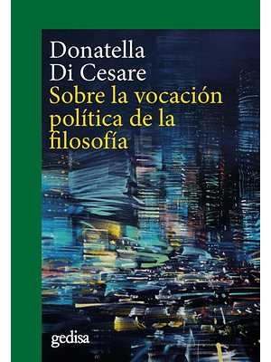 Sobre La Vocacion Politica De La Filosofia