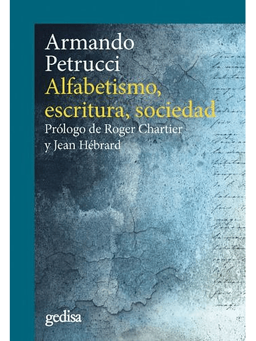 Alfabetismo Escritura Sociedad 1