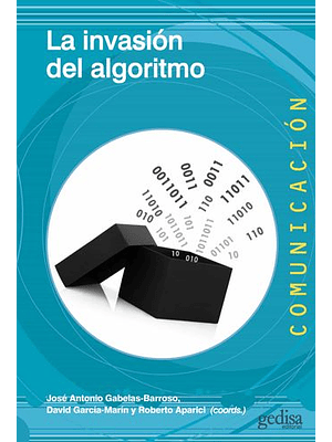 Invasion Del Algoritmo, La