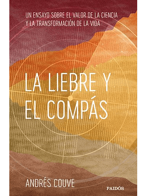 Liebre Y El Compas, La