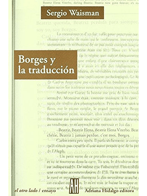 Borges Y La Traduccion