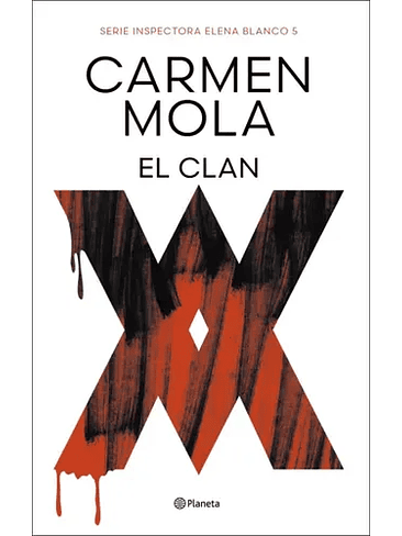 Clan Serie Inspectora Elena Blanco 5, El 1
