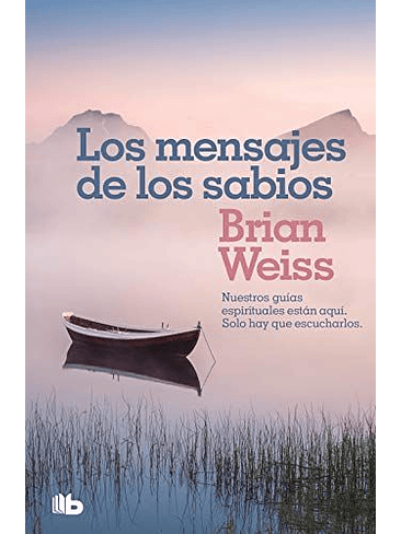 Mensajes De Los Sabios, Los 1