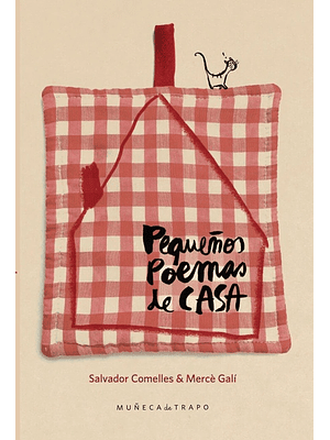Pequeños Poemas De Casa
