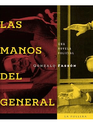 Manos Del General, Las