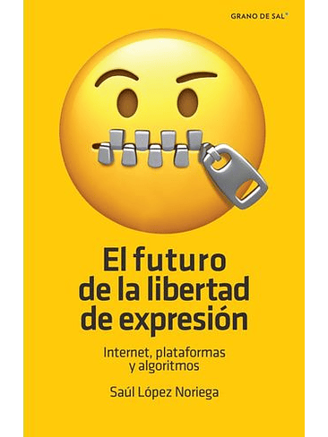 Futuro De La Libertad De Expresion, El 1