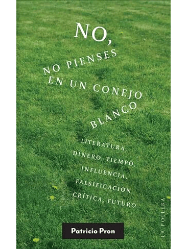 No, No Pienses En Un Conejo Blanco 1