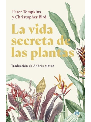 Vida Secreta De Las Plantas, La