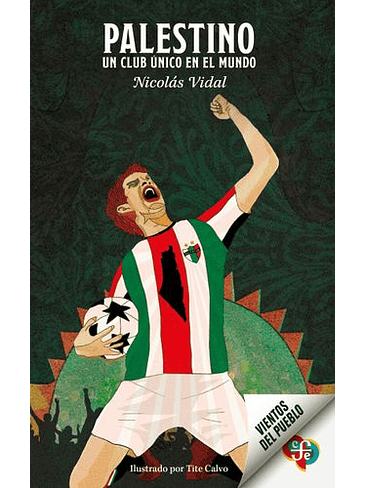 Palestino. Un Club Unico En El Mundo 1