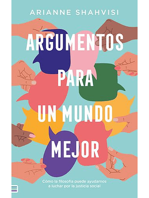 Argumentos Para Un Mundo Mejor