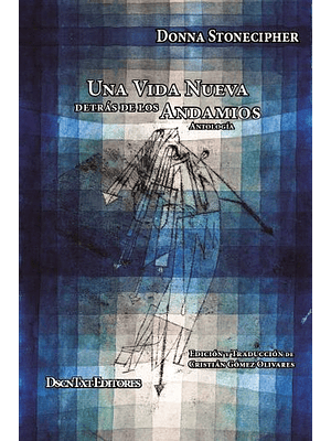Vida Nueva Detras De Los Andamios, Una