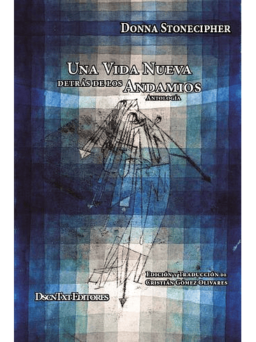 Vida Nueva Detras De Los Andamios, Una 1