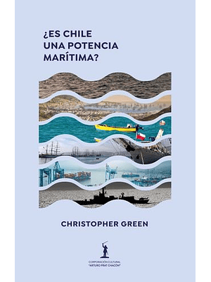 Es Chile Una Potencia Maritima