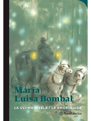 Ultima Niebla La Amortajada, La