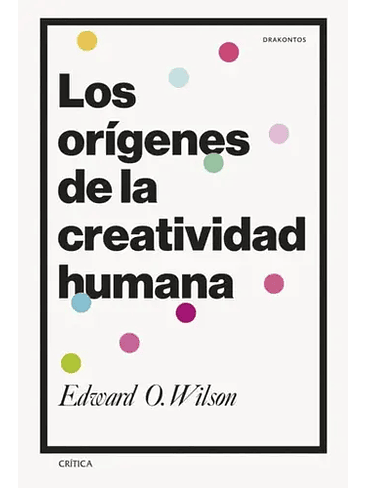 Origenes De La Creatividad Humana, Los 1