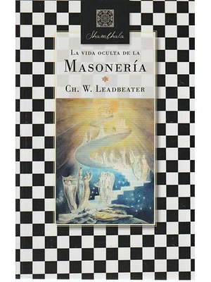 Vida Oculta De La Masoneria, La