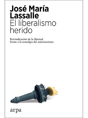 Liberalismo Herido, El