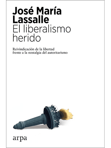 Liberalismo Herido, El 1