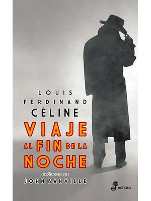 Viaje Al Fin De La Noche