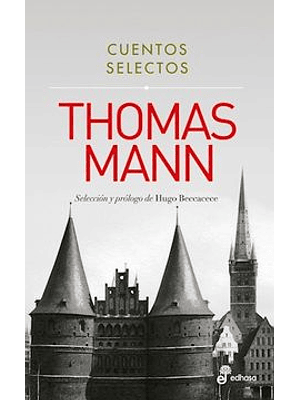Cuentos Selectos Thomas Mann