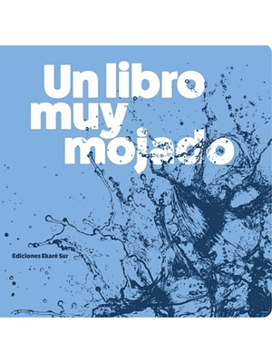 Libro Muy Mojado, Un (Bb)
