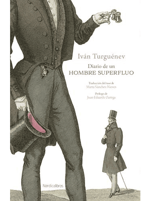 Diario De Un Hombre Superfluo