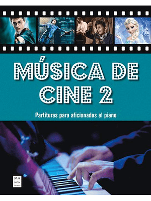 Música De Cine 2 Partituras Para Aficionados Al Piano