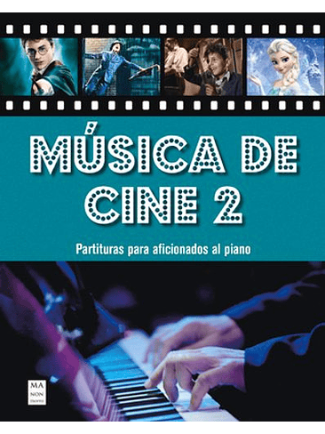 Música De Cine 2 Partituras Para Aficionados Al Piano 1