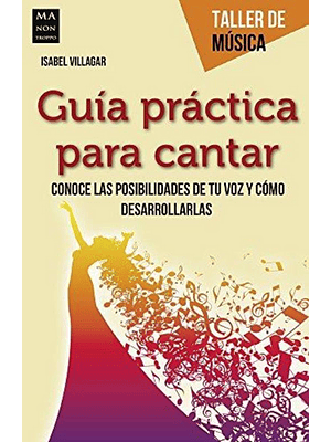 Guia Practica Para Cantar