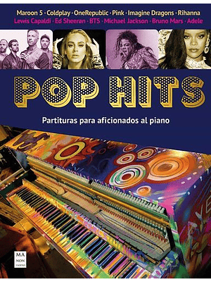 Pop Hits Partituras Para Aficionados Al Piano