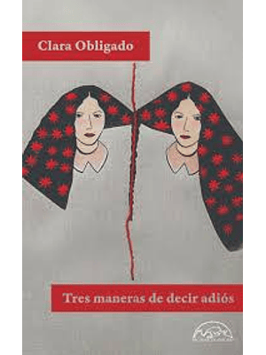 Tres Maneras De Decir Adios 