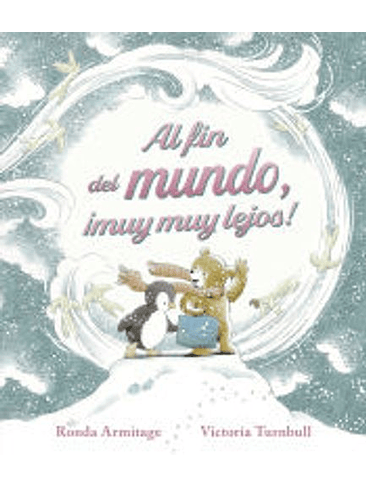 Al Fin Del Mundo Muy Muy Lejos 1