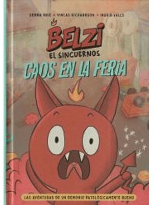 Belzi El Sincuernos 1 Caos En La Feria