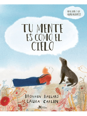 Tu Mente Es Como El Cielo