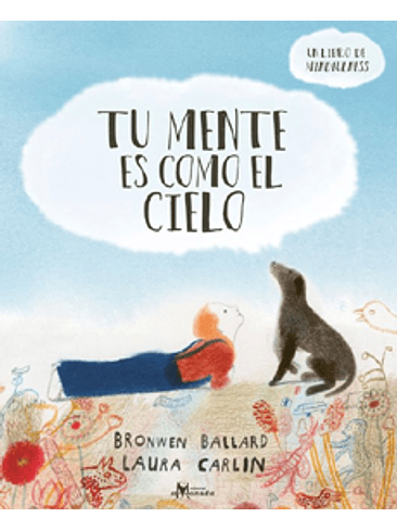 Tu Mente Es Como El Cielo 1