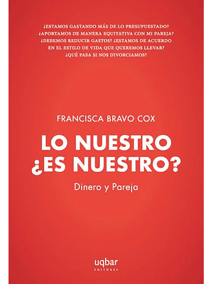 Lo Nuestro Es Nuestro Dinero Y Pareja