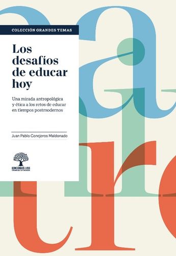 Desafios De Educar Hoy, Los 1