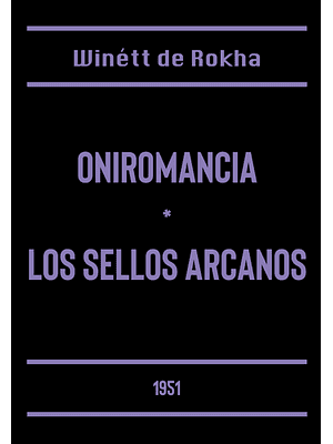 Oniromancia. Los Sellos Arcanos