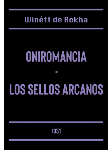 Oniromancia. Los Sellos Arcanos 1