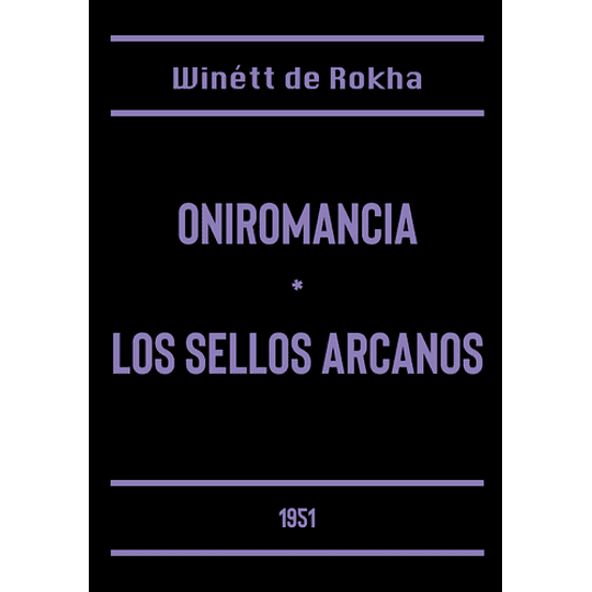 Oniromancia. Los Sellos Arcanos